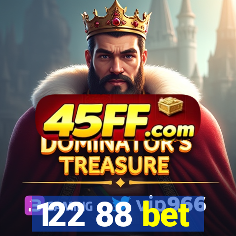 122 88 bet